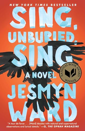 Sing, Unburied, Sing: A Novel