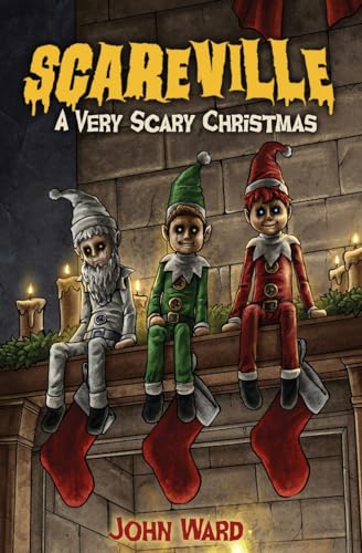 A Very Scary Christmas (Scareville)