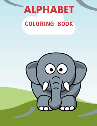 Alphabet Coloring Workbook: ABC Coloring Book von Independently published