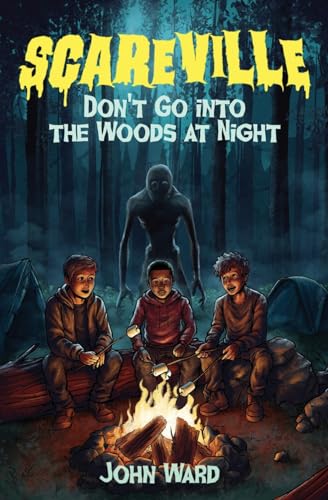 Don't Go into the Woods at Night (Scareville)