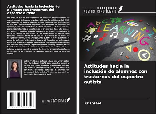 Actitudes hacia la inclusión de alumnos con trastornos del espectro autista von Ediciones Nuestro Conocimiento