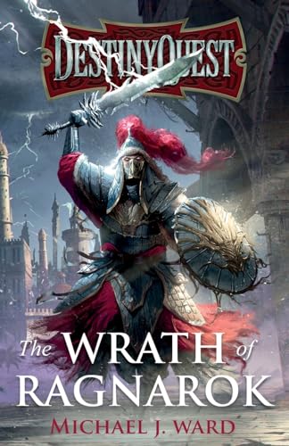 DestinyQuest: The Wrath of Ragnarok von Troubador Publishing Ltd