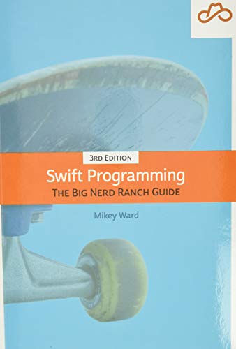 Swift Programming: The Big Nerd Ranch Guide (Big Nerd Ranch Guides) von Addison Wesley