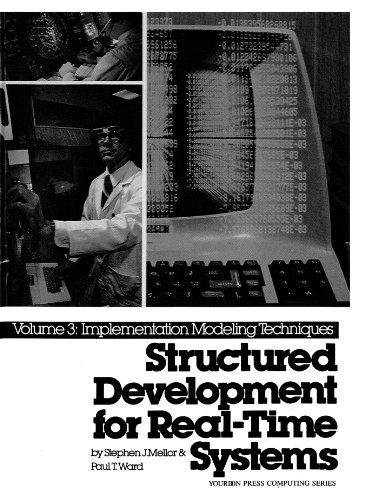 Structured Development for Real-Time Systems, Vol. III: Implementation Modeling Techniques von Pearson
