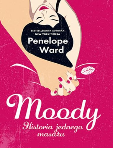 Moody. Historia jednego masażu Moody. Historia jednego masażu von Editio Red