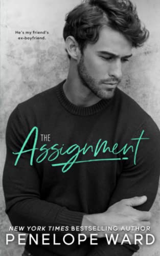 The Assignment von Penelope Ward