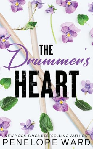 The Drummer's Heart: Special Edition von Penelope Ward