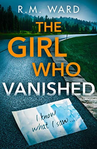 The Girl Who Vanished: Unputdownable psychological suspense von HQ Digital