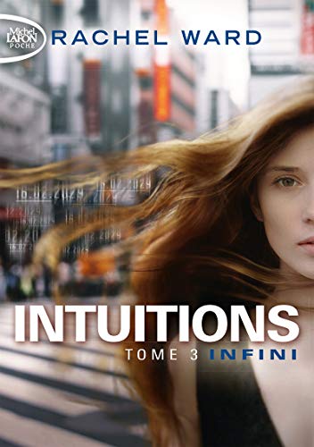 Intuitions - tome 3 Infini (3)