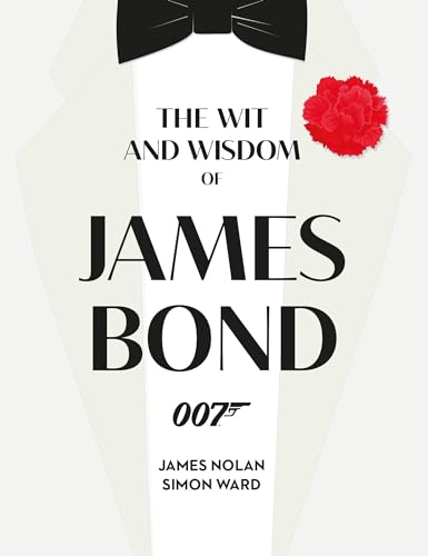 The Wit and Wisdom of James Bond von Titan Books