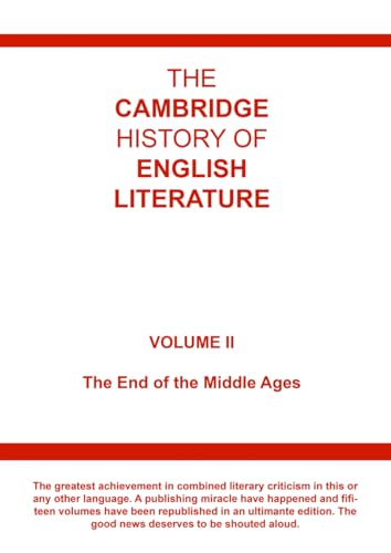 The Cambridge History of English Literature - Volume 2: The End of the Middle Ages von Independently published