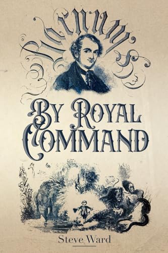 By Royal Command: Barnum in Europe von Modern Vaudeville Press
