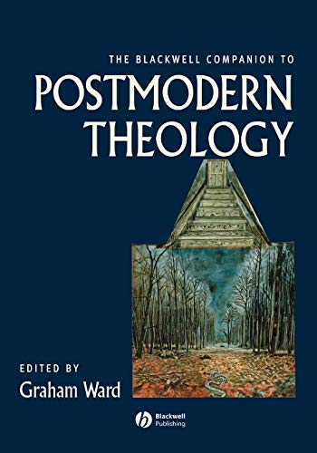 Bwell Comp Postmodern Theology (Blackwell Companions to Religion)