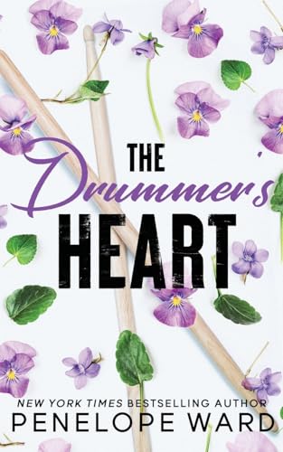 The Drummer's Heart: Special Edition von Penelope Ward