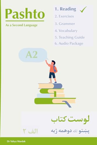 Pashto As a Second Language. Pashto Reading Book A2