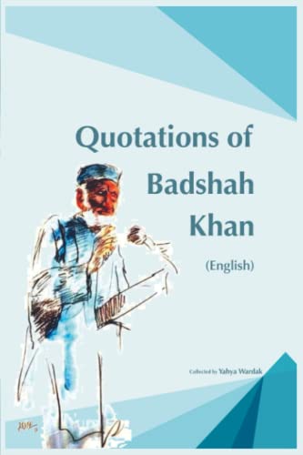 Quotations of Badshah Khan von 978-3-942233-50-7