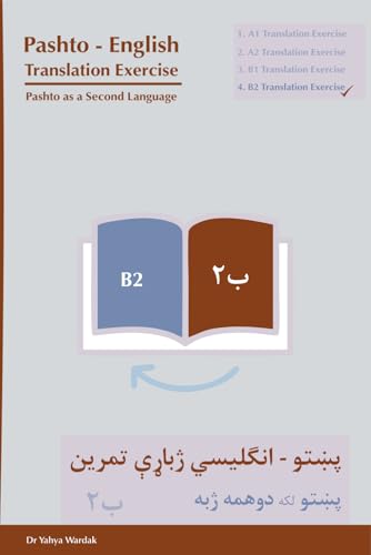 Pashto—English Translation Exercise B2, Pashto as a Second Language von Independently published
