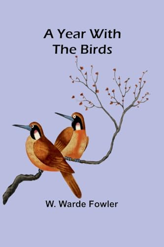 A Year with the Birds von Alpha Edition