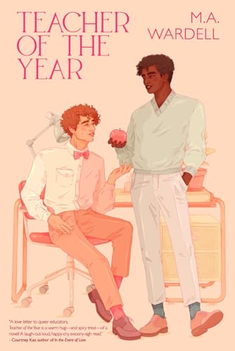 Teacher of the Year (Teachers in Love) von M.A. Wardell
