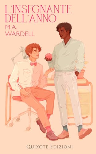 L'insegnante dell'anno (Teachers in love serie, Band 1)