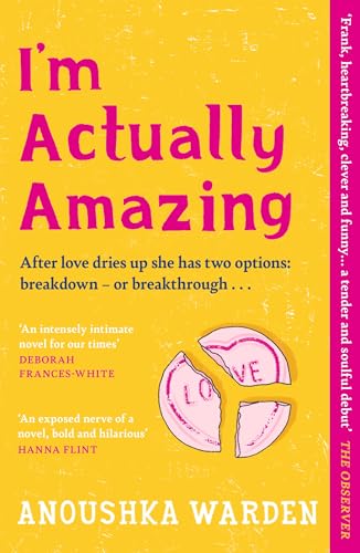 I'm Actually Amazing: The fresh, funny debut novel you’ll be talking about for days I'm Actually Amazing: The fresh, funny debut novel you’ll be talking about for days von Trapeze