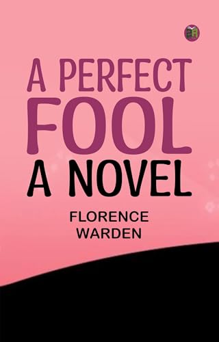 A Perfect Fool A Perfect Fool von Anson Street Press