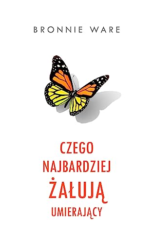 Czego najbardziej żałują umierający von Czarna Owca