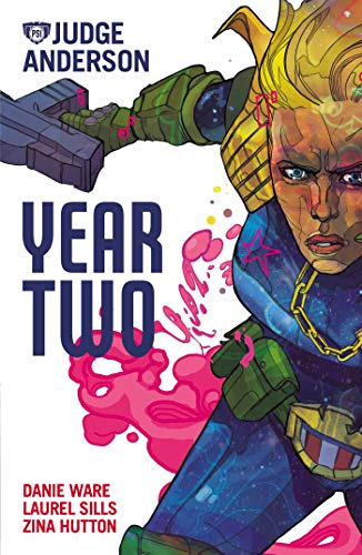 Judge Anderson: Year Two (Judge Anderson: The Early Years)