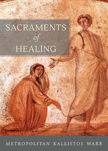 Sacraments of Healing von St. Vladimir's Seminary Press