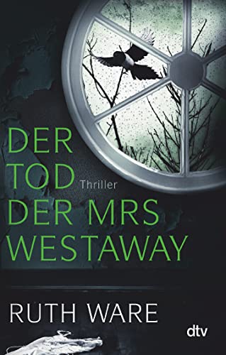Der Tod der Mrs Westaway: Thriller Der Tod der Mrs Westaway: Thriller von dtv Verlagsgesellschaft