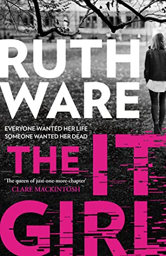 The It Girl: The deliciously dark thriller from the global bestseller