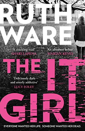The It Girl: The deliciously dark new thriller from the global bestseller von Simon & Schuster