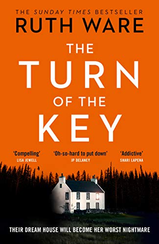 The Turn of the Key: From the author of The It Girl, read a gripping psychological thriller that will leave you wanting more The Turn of the Key: From the author of The It Girl, read a gripping psychological thriller that will leave you wanting more