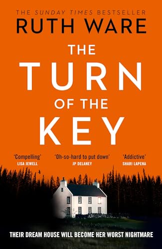 The Turn of the Key: From the author of The It Girl, read a gripping psychological thriller that will leave you wanting more The Turn of the Key: From the author of The It Girl, read a gripping psychological thriller that will leave you wanting more