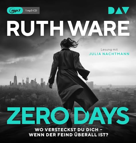 Zero Days: Lesung mit Julia Nachtmann (1 mp3-CD) (Ruth Ware)