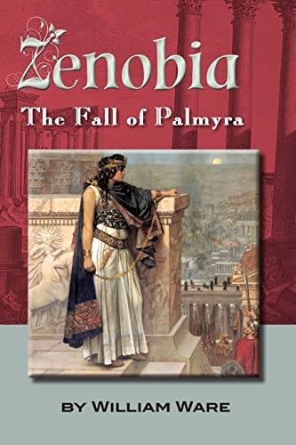 Zenobia: The Fall of Palmyra von CREATESPACE