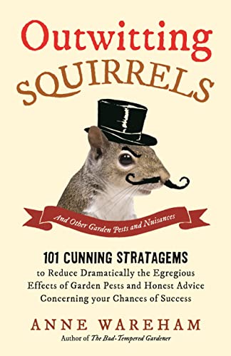 Outwitting Squirrels: And Other Garden Pests and Nuisances von Michael O'Mara Books