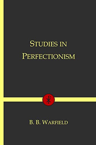 Studies in Perfectionism: Vol. 1 & 2