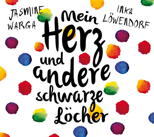 Mein Herz und andere schwarze Löcher Mein Herz und andere schwarze Löcher von Argon