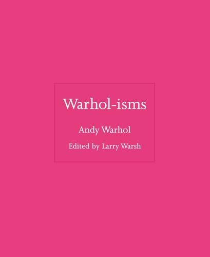 Warhol-isms von Princeton Univers. Press