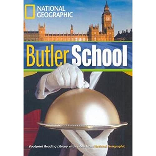 Butler School (Book with Multi-ROM): Footprint Reading Library 1300 von National Geographic