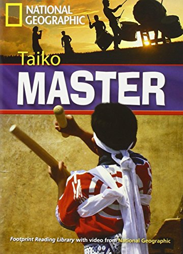 National Geographic Footprint Reading Library: Taiko Master. inkl. Multi-ROM