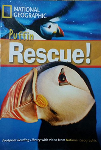 Puffin Rescue: Incredible Animals, Niveau 2 "1000 Wörter" (Helbling Languages) (National Geographic Footprint Reading Library: Multimediale ... europäischen Referenzrahmens für Sprachen.)