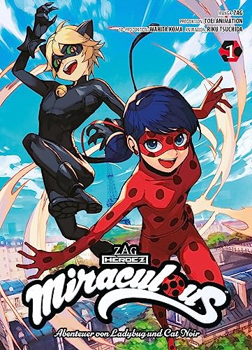 Miraculous - Die Abenteuer von Ladybug und Cat Noir (Manga) 01: Bd. 1 von Panini Verlags GmbH