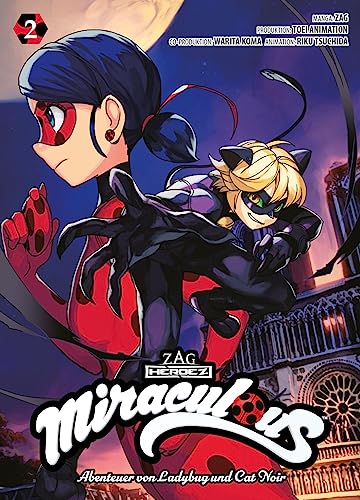 Miraculous - Die Abenteuer von Ladybug und Cat Noir (Manga) 02: Der Manga zur gefeierten Animationsserie auf Disney+! von Panini