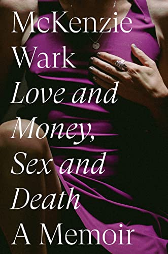 Love and Money, Sex and Death: A Memoir von Verso Books