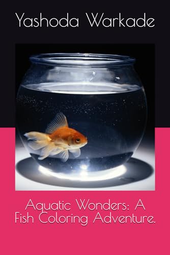 Aquatic Wonders: A Fish Coloring Adventure. von Independently published