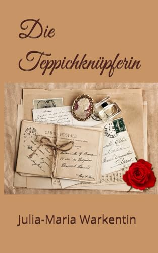 Die Teppichknüpferin Die Teppichknüpferin von Independently published