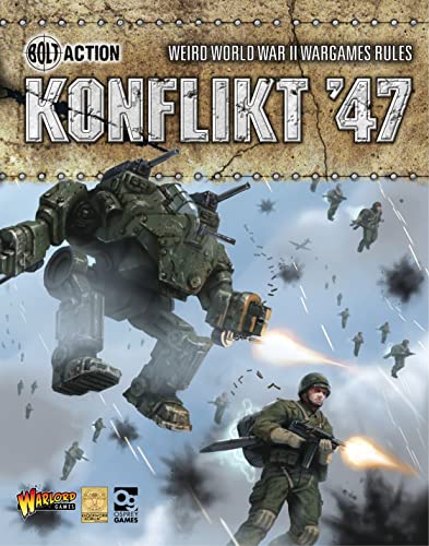 Konflikt ’47: Weird World War II Wargames Rules (Bolt Action)