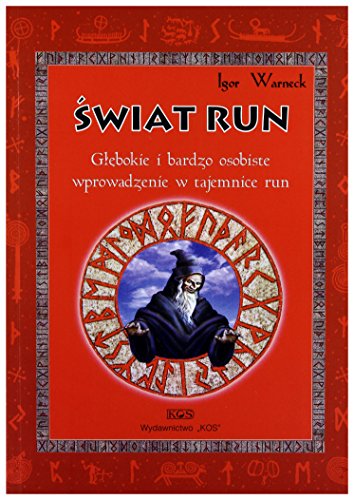 Świat run: Głębokie i bardzo osobiste wprowadzenie w tajemnice run
